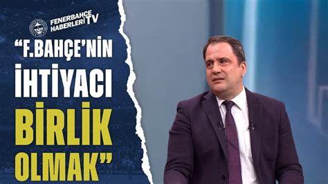 Serkan Korkmaz Ben Fenerbahçe nin Yerinde Olsam Aykut Kocaman ı