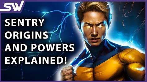 The Sentry Explained Origin Powers And Abilities Thunderbolts