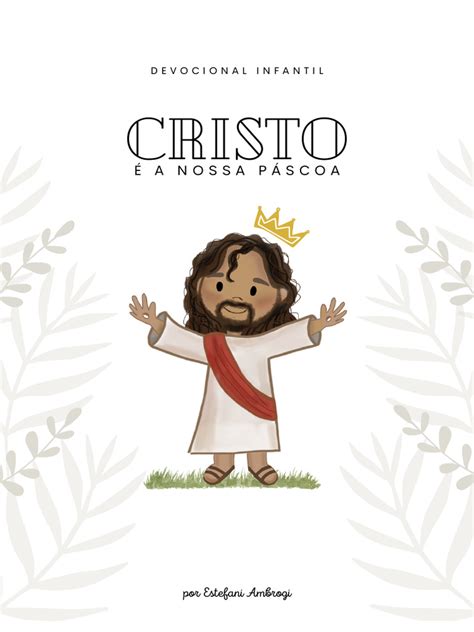 Cristo É A Nossa Páscoa
