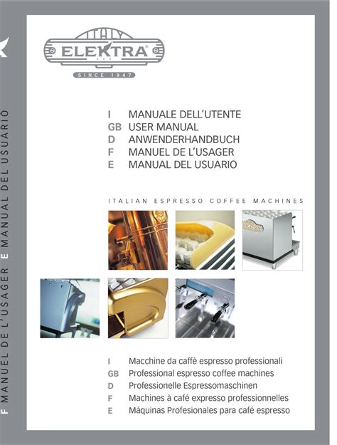 ELEKTRA PROFESSIONAL ESPRESSO COFFEE MACHINES USER MANUAL Pdf Download ...