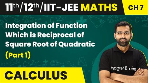 Integration Of Function Which Is Reciprocal Of Square Root Of Quadratic