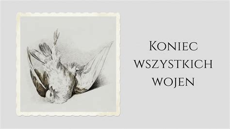 Koniec Wszystkich Wojen Podcast Historyczny Wehikuł Czasu Liga