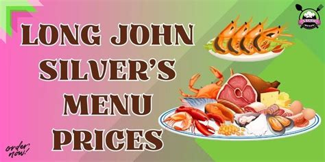 Long John Silver S Menu Prices Updated September