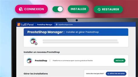 PrestaShop Manager de LWS La solution ultime pour gérer sa boutique