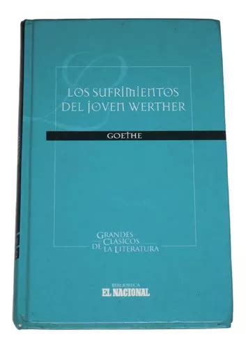 Los Sufrimientos Del Joven Werther Goethe MercadoLibre