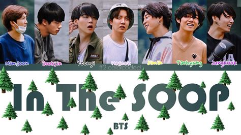 BTS IN THE SOOP Color Coded Lyrics ПЕРЕВОД НА РУССКИЙ КИРИЛЛИЗАЦИЯ