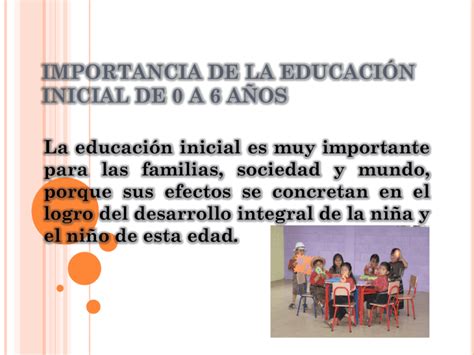 Importancia De La EducaciÓn Inicial De 0 A 6 AÑos