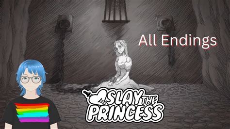 Slay The Princess Demo All Endings Youtube