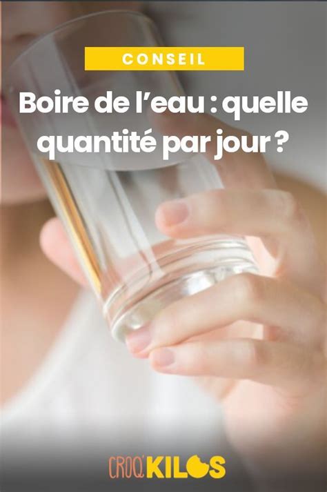 Boire De Leau Quelle Quantit Par Jour Boire De L Eau Maigrir