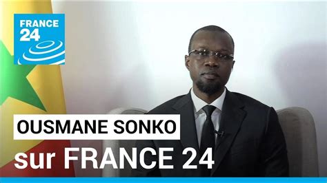 Ousmane Sonko Nous Navons Rien Contre La France Assure Le Chef De