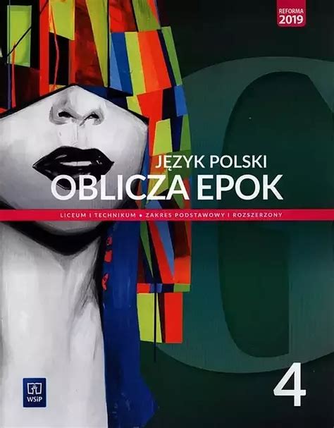 J Zyk Polski Oblicza Epok Podr Cznik Zakres Podstawowy I Rozszerzony