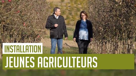 Jeunes Agriculteurs Le Parcours Linstallation Youtube