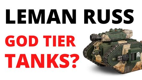 So Let S Talk About The POWER Of The Leman Russ Battle Tank Codex