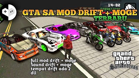 GTA SA LITE ANDROID FULL MOD JDM DRIFT DAN MOGE YouTube