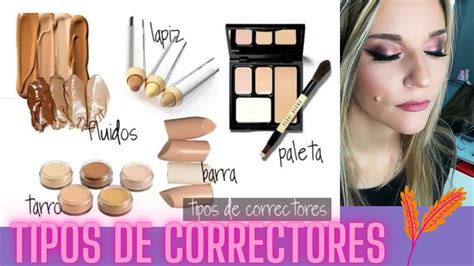 TIPOS DE CORRECTORES Y DIFERENTES TEXTURAS OS LO ENSEÑO YouTube