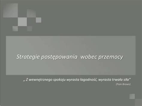 Ppt Strategie Post Powania Wobec Przemocy Powerpoint Presentation