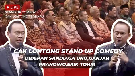 Cak Lontong Stand Up Comedy Di Depan Sandiaga Uno Ganjar Pranowo Dan