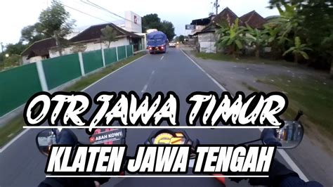 KLATEN JATENG OTR JAWA TIMUR Epis 26 YouTube