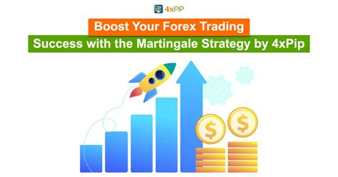 Boost Your Forex Trading Success With Martingale Strategy