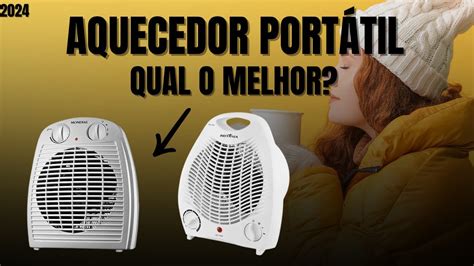 Os Melhores Aquecedores Port Teis De Top Modelos Melhor