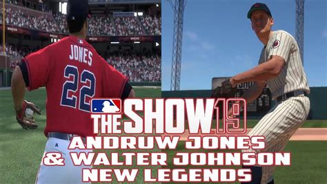 Andruw Jones And Walter Johnson In Mlb The Show 19 Youtube