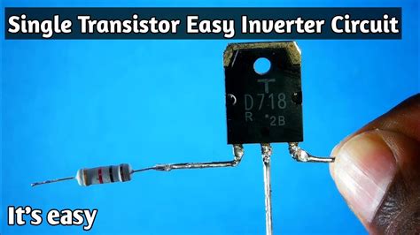 Single Transistor Easy Inverter Circuit For Beginners Youtube