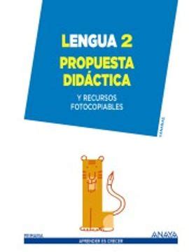 Libro Lengua 2 Propuesta Didáctica De Emma et al Pérez