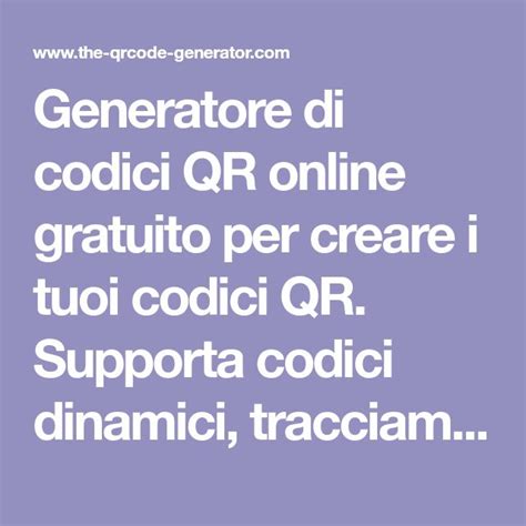 Generatore Di Codici QR Online Gratuito Per Creare I Tuoi Codici QR