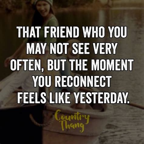 Reconnecting With An Old Friend Quote Flavorpic