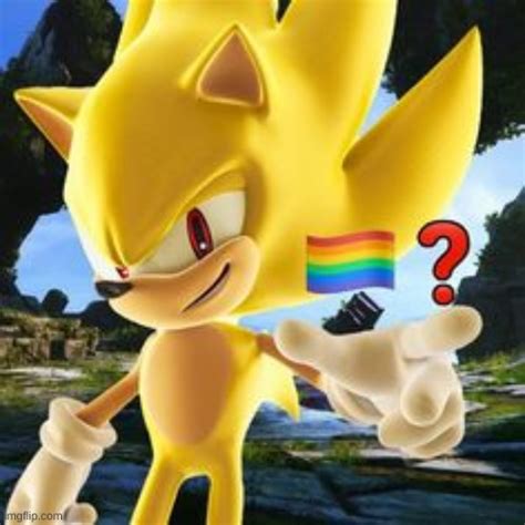 Sonic Gay Imgflip