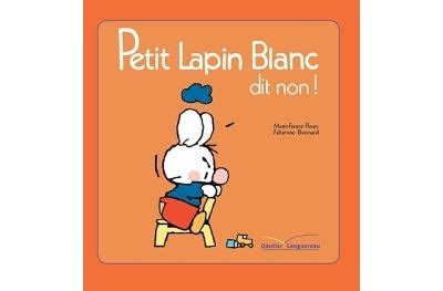 Petit Lapin Blanc Petit Lapin Blanc Dit Non Marie France Floury