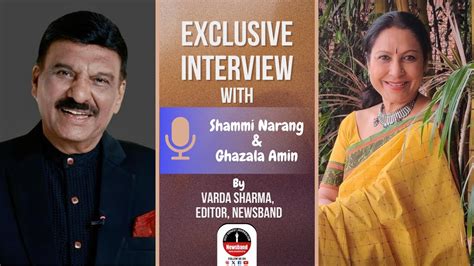 Shammi Narang And Ghazala Amin Yesteryear Newsreaders Doordarshan Exclusive Interview