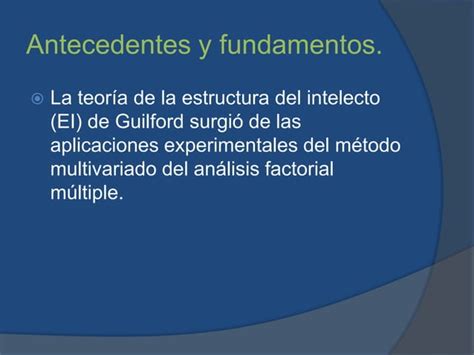 El Modelo Tridimensional De La Estructura De Guilford PPT