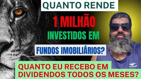 Quanto Recebo Em Dividendos Milh O Investidos Em Fundos