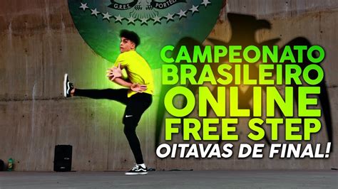 Campeonato Brasileiro Online De Free Step Oitavas De Final