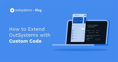 custom code   outsystems  code platform