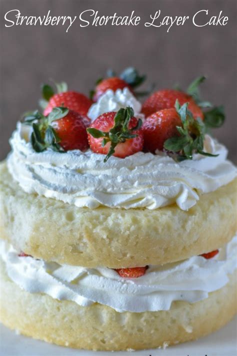 Strawberry Shortcake Layer Cake Maria S Mixing Bowl