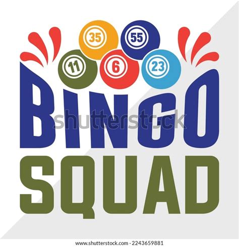 Bingo Squad Svg Printable Vector Illustration Stock Vector Royalty