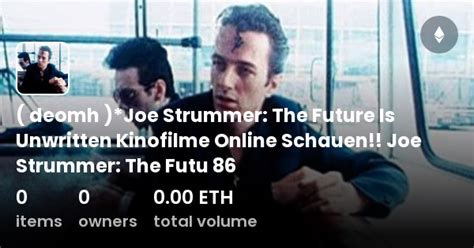 Deomh Joe Strummer The Future Is Unwritten Kinofilme Online