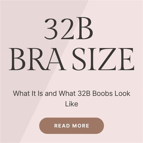 32b Bra Size What It Is And What 32b Boobs Look Like [2023]