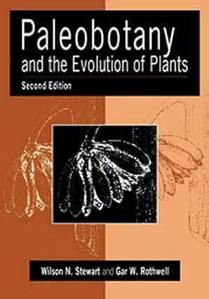Buy Paleobotany and the Evolution of Plants, 2nd Edition Book Online at ...