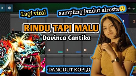 Rindu Tapi Malu Cover Kendang Real Pads Mod Kendang Jandut Alrosta