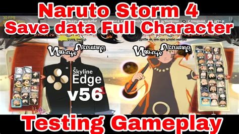 Naruto Storm Save Data Full Character Skyline Edge V Emulator