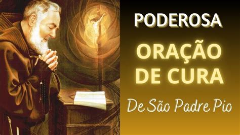 Ora O De S O Padre Pio Para Cura De Enfermidades Emocionais