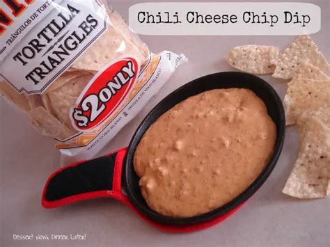 Chili Cheese Chip Dip | Dessert Now Dinner Later