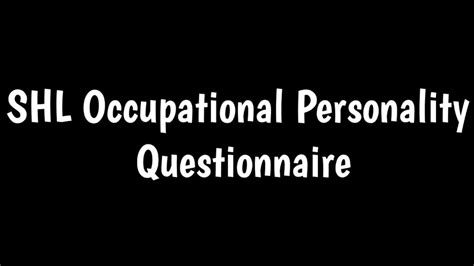 SHL Occupational Personality Questionnaire YouTube