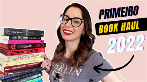 17 LIVROS NOVOS BOOK HAUL 2022 YouTube