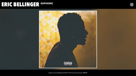 Eric Bellinger Euphoric Acoustic Official Audio Youtube