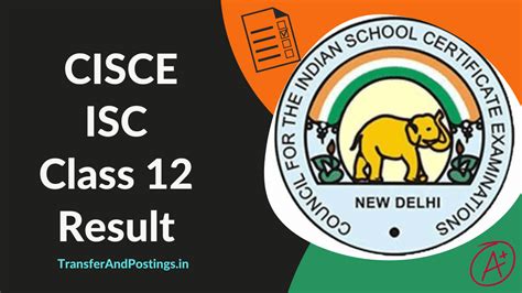 Isc Class Result Date Link Out Results Cisce Org Effective