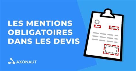 Quelles Sont Les Mentions Obligatoires Sur Un Devis Blog Axonaut